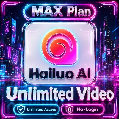 Hailuo Max Plan Unlimited video Monthly - No Login