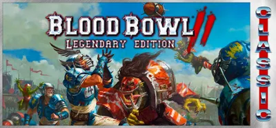 Blood Bowl 2 - Legendary Edition STEAM | GLOBAL | Моментальная выдача | Бонус