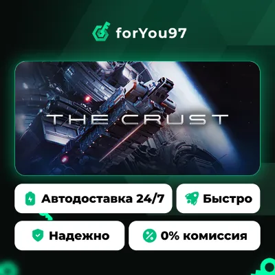 The Crust · Steam Gift · AUTO-DELIVERY