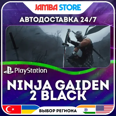 NINJA GAIDEN 2 Black · PS5 · TR/UA/IN/US · AUTO 24/7