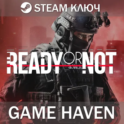 Ready or Not - Standart/Deluxe - Steam Ключ РФ+СНГ