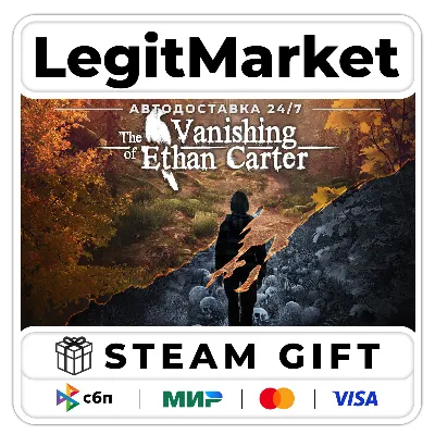 The Vanishing of Ethan Carter / Steam AUTO / RU + WORLD