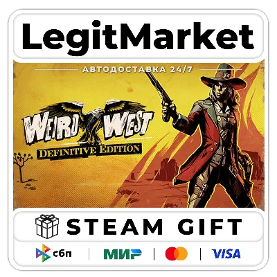 Weird West: Definitive Edition / Steam АВТО / РУ + МИР