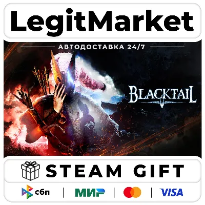 BLACKTAIL / Steam АВТО / РУ + МИР