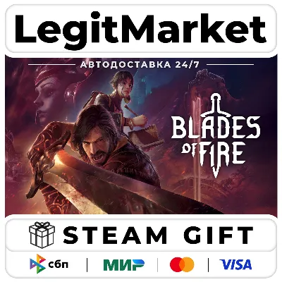 Blades of Fire / Steam AUTO / RU + WORLD