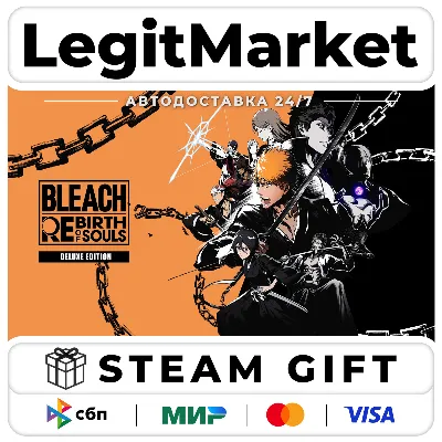 BLEACH Rebirth of Souls Deluxe Edition / Steam АВТО / РУ + МИР