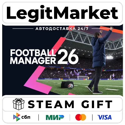 Football Manager 26 / Steam AUTO / RU+WORLD