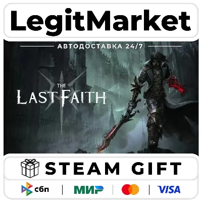 The Last Faith / Steam АВТО / РУ + МИР