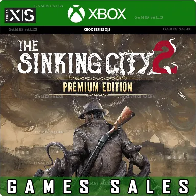 ✅❤️THE SINKING CITY 2 – PREMIUM EDITION❤️XBOX SERIES X|S🔑КЛЮЧ✅