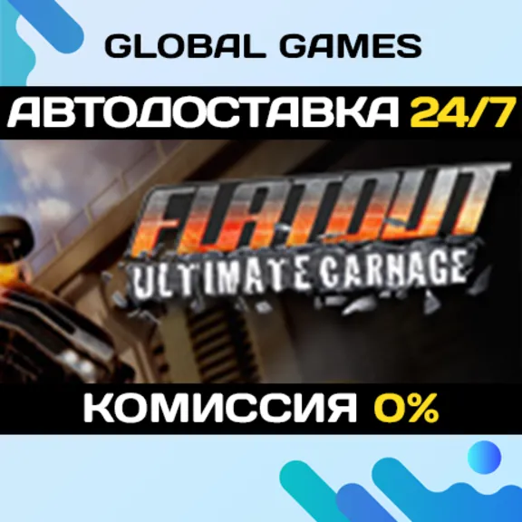 FlatOut: Ultimate Carnage STEAM GIFT 🚀AUTODELIVERY