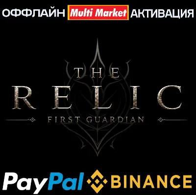 The Relic: First Guardian+DLC The Night of the Unextinguished Flame STEAM🅿️ PAYPAL