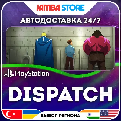 Dispatch · PS5 · TR/UA/IN/US · AUTO 24/7