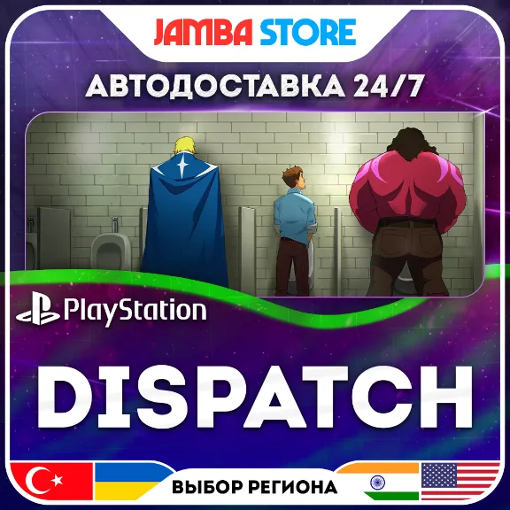 Dispatch · PS5 · TR/UA/IN/US · AUTO 24/7