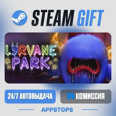 💣 Lyrvane Park Steam Gift · АВТОДОСТАВКА · РОССИЯ + СНГ