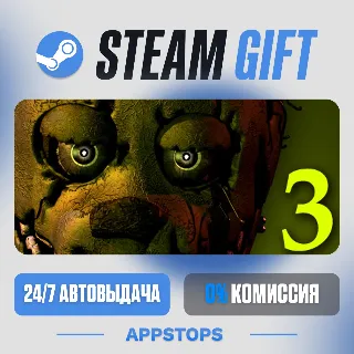 💣 Five Nights at Freddy's 3 Steam Gift · АВТОДОСТАВКА · РОССИЯ + СНГ
