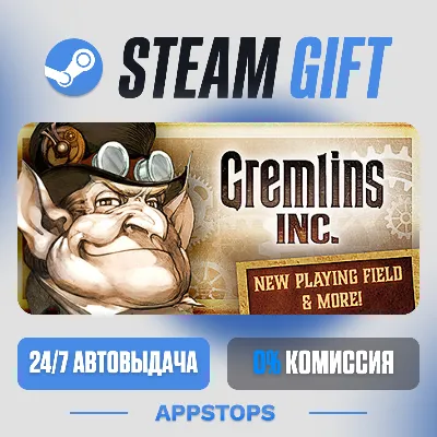 💣 Gremlins, Inc. Steam Gift · АВТОДОСТАВКА · РОССИЯ + СНГ