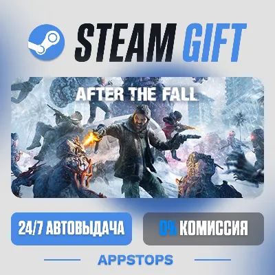 💣 After the Fall® Steam Gift · АВТОДОСТАВКА · РОССИЯ + СНГ