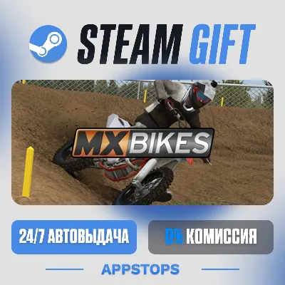 💣 MX Bikes Steam Gift · АВТОДОСТАВКА · РОССИЯ + СНГ