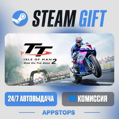💣 TT Isle of Man: Ride on the Edge 2 Steam Gift · АВТОДОСТАВКА · РОССИЯ + СНГ