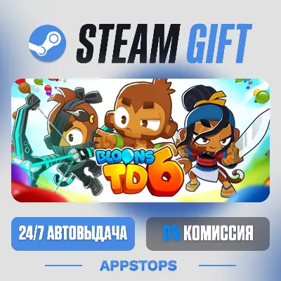💣 Bloons TD 6 Steam Gift · АВТОДОСТАВКА · РОССИЯ + СНГ