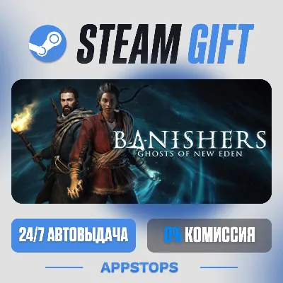 💣 Banishers: Ghosts of New Eden Steam Gift · АВТОДОСТАВКА · РОССИЯ + СНГ