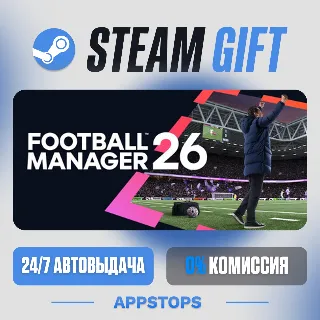 💣 Football Manager 26 Steam Gift · АВТОДОСТАВКА · РОССИЯ + СНГ