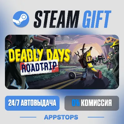 💣 Deadly Days: Roadtrip Steam Gift · АВТОДОСТАВКА · РОССИЯ + СНГ