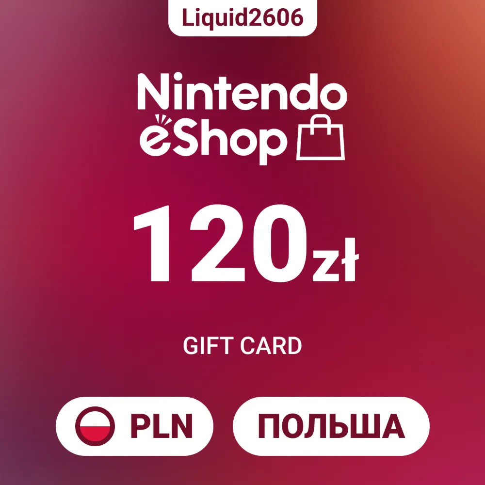 Nintendo eShop Card 120 PLN (Польша Злоты) | Мгновенная выдача 24/7 - irongamers.ru