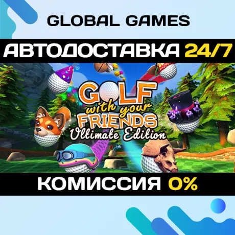 Golf With Your Friends - Ultimate Edition STEAM GIFT - irongamers.ru