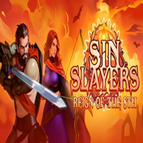 Sin Slayers: Reign of The 8th (Steam ключ / РФ+Весь Мир)