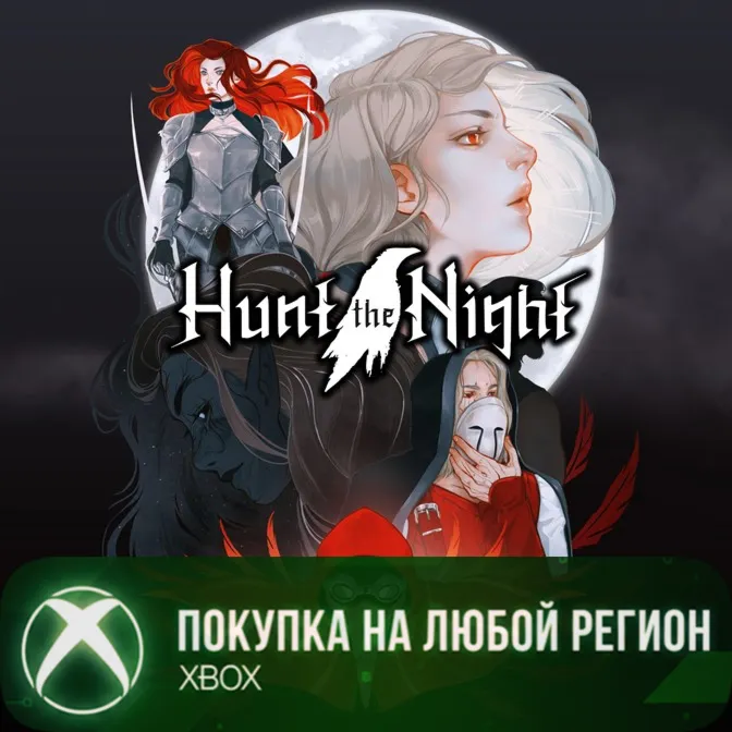 Hunt the Night XBOX На Любой Регион - irongamers.ru