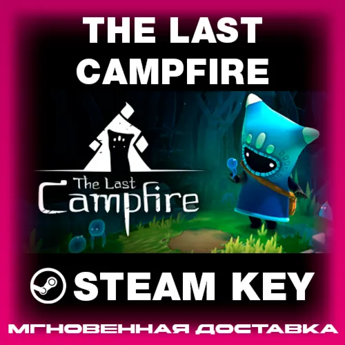 STEAM KEY - The Last Campfire - [РФ + REGION FREE/GLOBAL] - Автодоставка