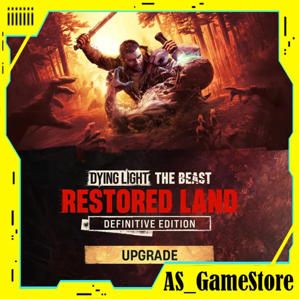 ⚫ ️Dying Light: The Beast - Restored Land Definitive Upgrade | ПК Epic Games EGS
