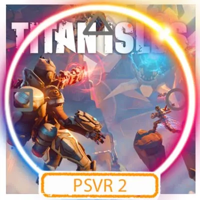 💠 (VR2) Titan Isles (PS5/RU) П3 - Активация