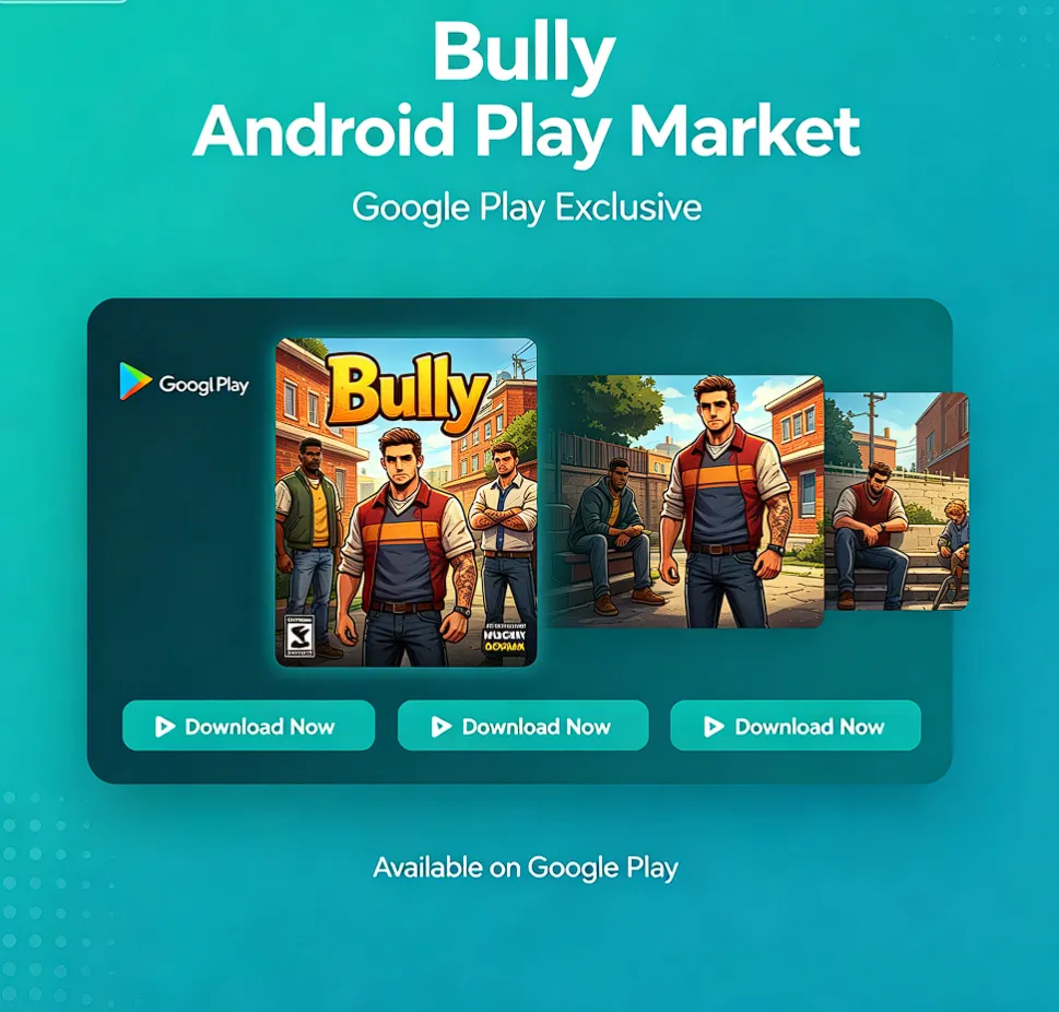 Bully Android Play Market Google Play +