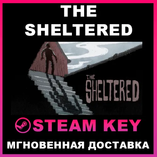 STEAM KEY - The Sheltered - [РФ + REGION FREE/GLOBAL] - Автодоставка