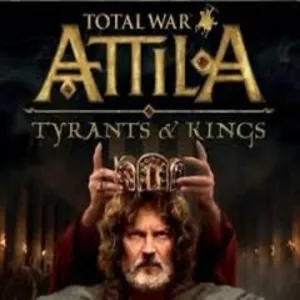 Total War: ATTILA - Tyrants & Kings Edition (Steam/Ключ/ Весь Мир) - irongamers.ru