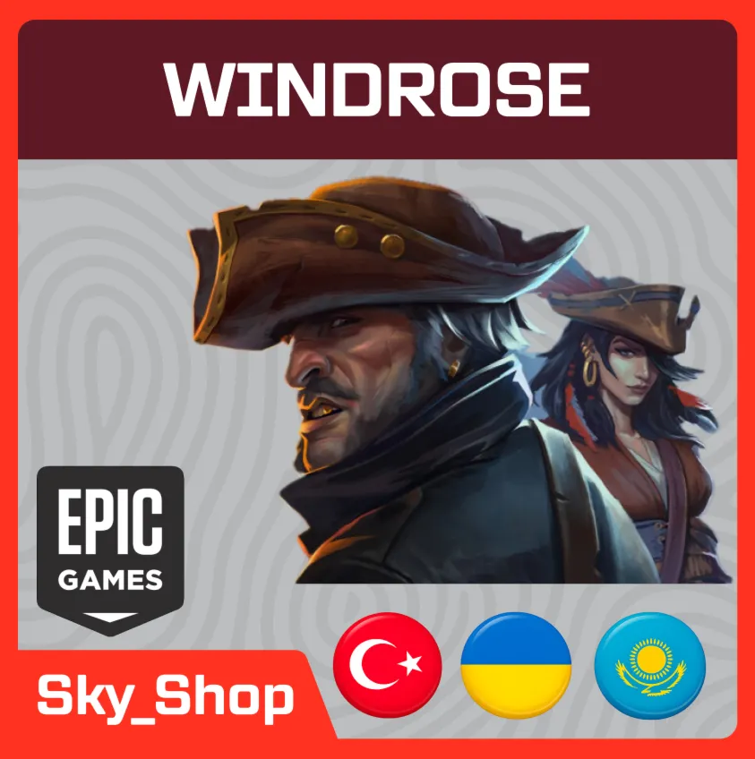 Windrose | АВТОДОСТАВКА | Украина | Турция | Казахстан | Epic Games - irongamers.ru