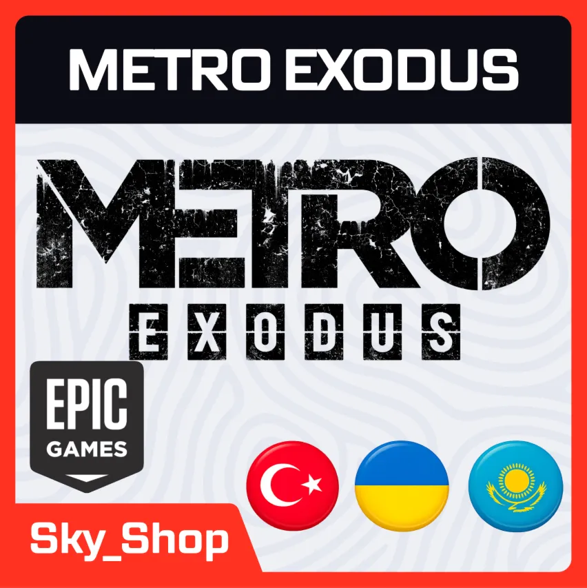 Metro Exodus + DLC | АВТОДОСТАВКА | Украина | Турция | Казахстан | Epic Games - irongamers.ru