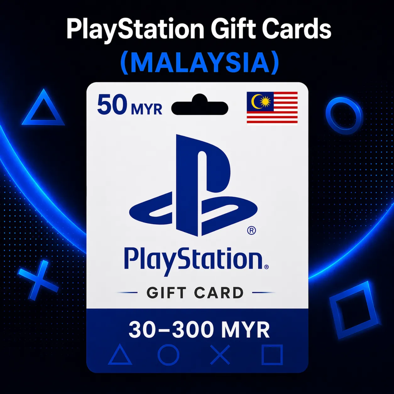 PlayStation Gift Cards Малайзия (MY) 30–300 MYR | Коды пополнения PSN