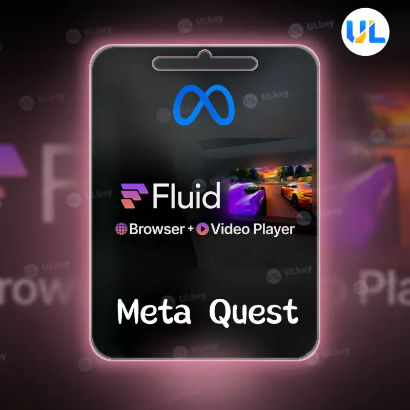 Buy Fluid Browser + Video Player for Oculus Quest | Fast Activation Service