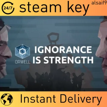 ORWELL: IGNORANCE IS STRENGTH - КЛЮЧ STEAM - ГЛОБАЛЬНЫЙ