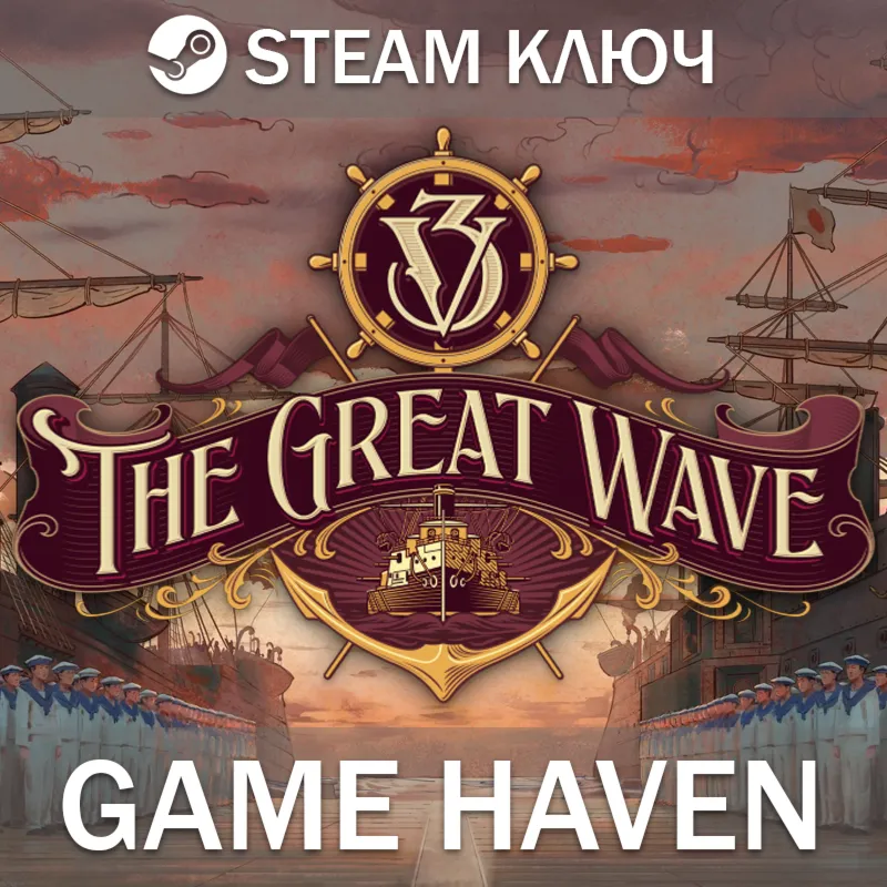 Victoria 3: The Great Wave Steam Ключ РФ+СНГ+Турция - irongamers.ru