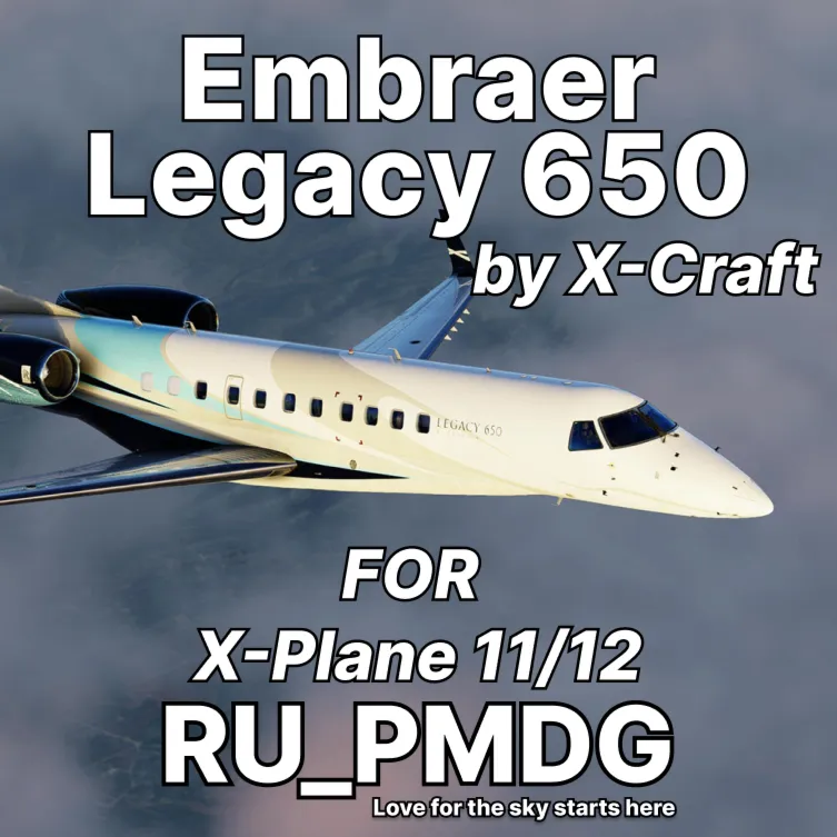X-Crafts Embraer Legacy 650 for X-Plane 12