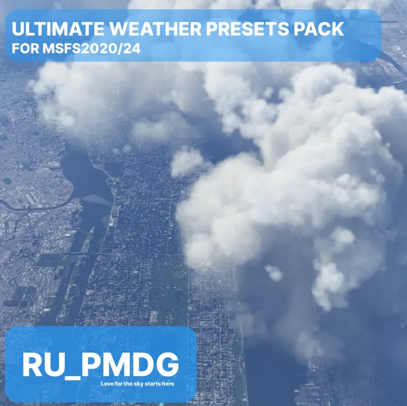 ULTIMATE WEATHER PRESETS PACK for MSFS2020