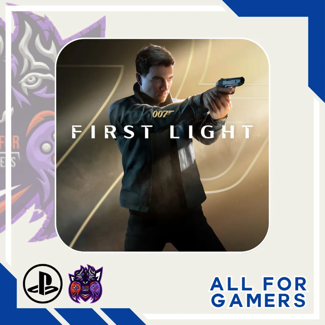 007 FIRST LIGHT PS5 ВЫБОР РЕГИОНА БЫСТРО! - irongamers.ru