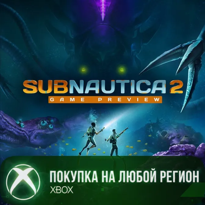 Subnautica 2 XBOX На Любой Регион - irongamers.ru