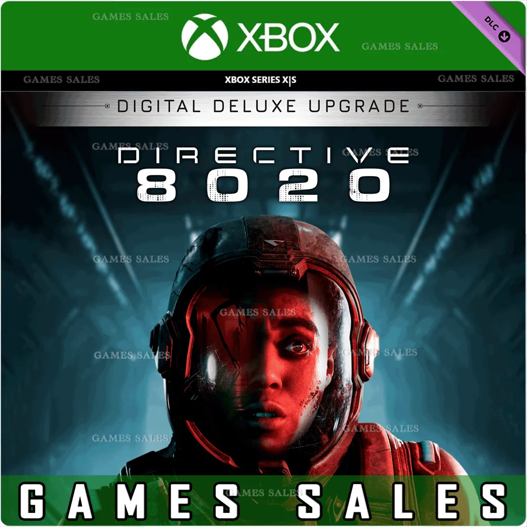 ✅ ❤ ️DIRECTIVE 8020: ОБНОВЛЕНИЕ ДО ЦИФРОВОГО ДЕЛЮКС-ИЗДАНИЯ❤ ️XBOX SERIES X|S🔑 КЛЮЧ✅ 