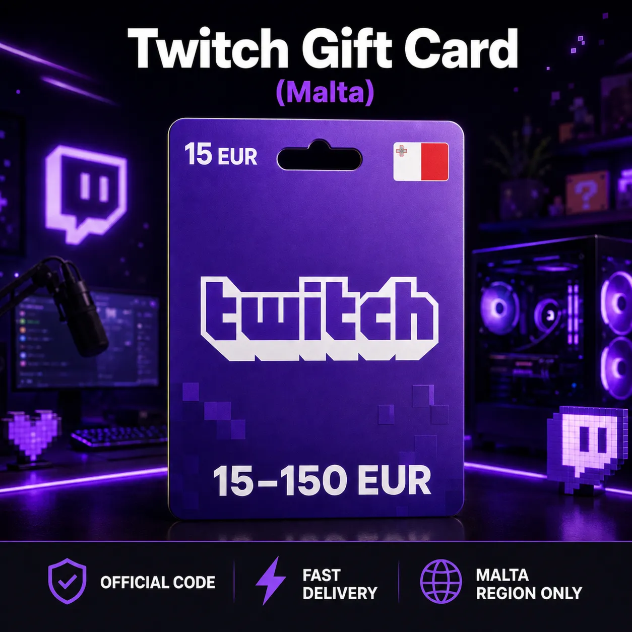 Twitch Gift Card (Мальта) 15–150 EUR | Код пополнения