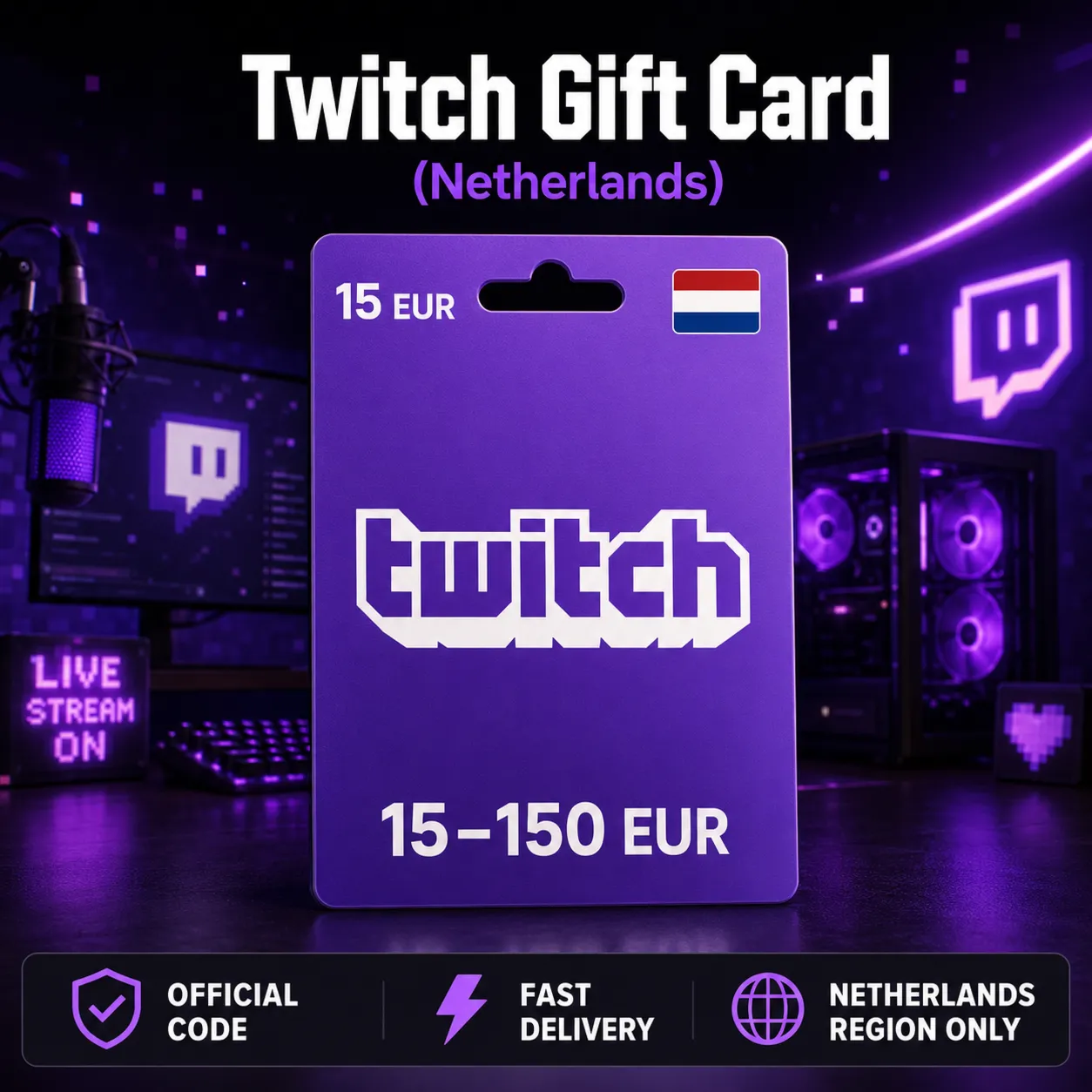 Twitch Gift Card (Нидерланды) 15–150 EUR | Код пополнения